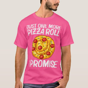 T-shirt Pizza Roll Design For Men Women Pizza Snack F