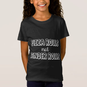 T-Shirt Pizza Rolls Non Rôles Sexes Cadeaux Féministes Fem