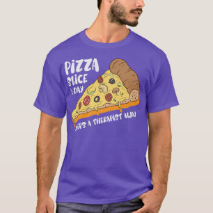 T-shirt Pizza Slice A Day Pizza Lover Four Cheese Pizza Fu