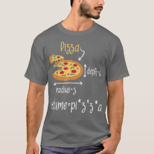 T-shirt Pizza Volume Formule Alimentation Lover Math Foin