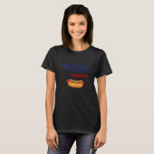 T-shirt Pizza We Swerve  cute Pizza Hotdog Food (Devant entier)