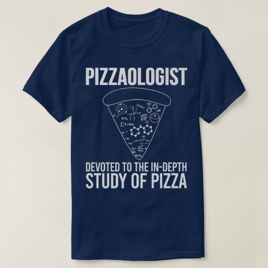 T-shirt Pizzaologiste Étude de Pizza Funny Pizza  (Design devant)