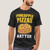 T-shirt Pizzas d'ananas Matter Fruit (Devant)