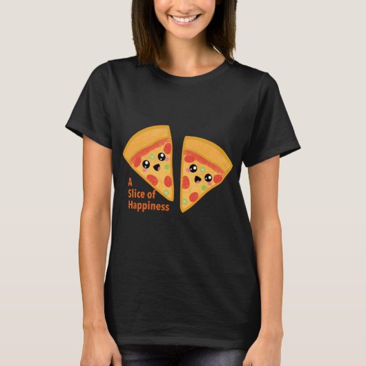 T-shirt Pizzza Slice with Quotes (Devant)
