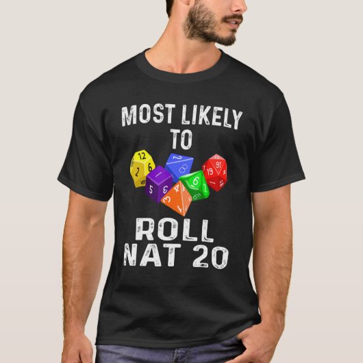 T-shirt Pla De Rôle RPG Le Plus Probable Pour Rouler Nat 2 (Devant)