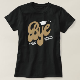 T-shirt Plafond de diplôme Gold Bye Senior