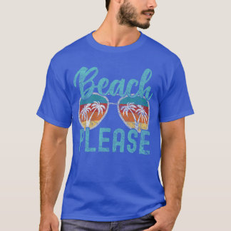 T-shirt Plage Funny S'Il Vous Plaît Été Vacay Vibes Plage