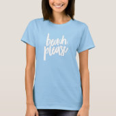 T-shirt Plage Please (Devant)