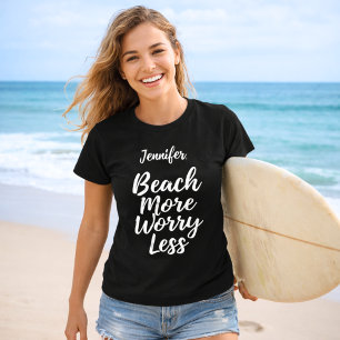 T-shirt Plage plus d'inquiétude moins de citation nom noir