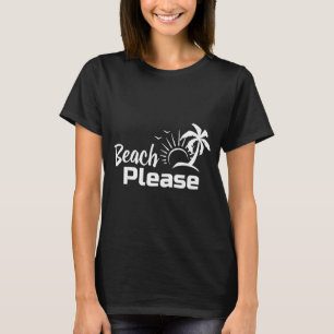 T-shirt Plage s'il vous plaît