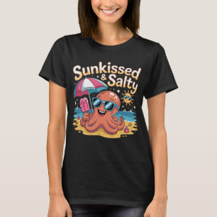 T-shirt Plage, Soleil et Tentakel - Sunkissed & Salty