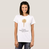 T-shirt Plage Tropicale Gold Palm Destination Bachelorette (Devant entier)