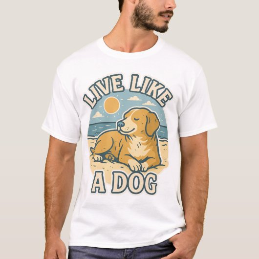 T-shirt Plage Vivez comme un Chien (Devant)