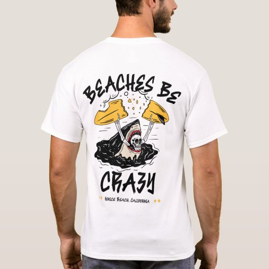 T-shirt Plages Be Crazy Shark by Salty AF (Dos)