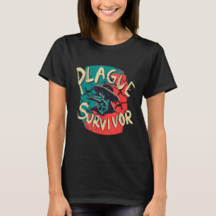 T-shirt Plague Survivante Plague Médecin Médiéval Déplaisa
