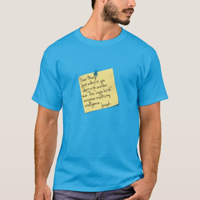 T-shirt Plaisanterie d'Athiest Joseph et de Mary (Devant)