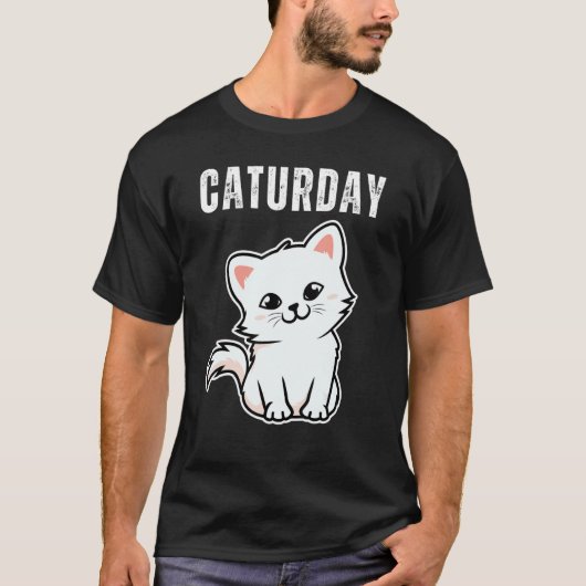 T-shirt Plaisanterie de Caturday Hilarious dire Citation C (Devant)
