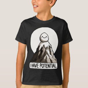 T-shirt Plaisanterie Physique - J'Ai Potentiel Rock Mounta