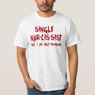 T-shirt Plaisanterie simple narcissiste