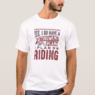 T-shirt Plan de retraite à moto