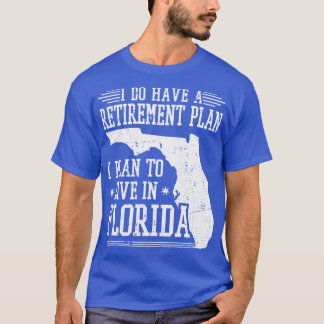 T-shirt Plan de retraite Floride