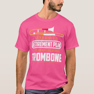 T-shirt Plan De Retraite Je Prévois De Jouer Trombone Jazz