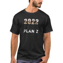 T-shirt Plan Z pas A Gen Z