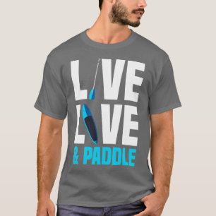 T-shirt Planche de paddle Planche debout Vivre Amour Planc