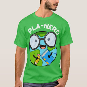 T-shirt Planerd Funny Planet Puns