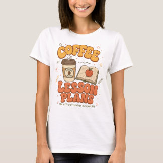 T-shirt Plans de cours de café Kit de survie pour enseigna