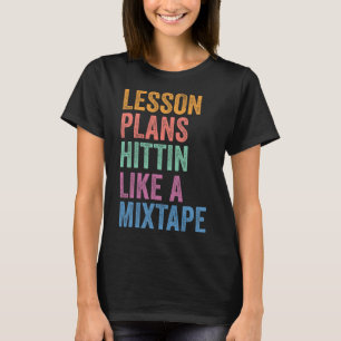 T-shirt Plans de cours Gen Z Alpha Ck To School Hittin Lik