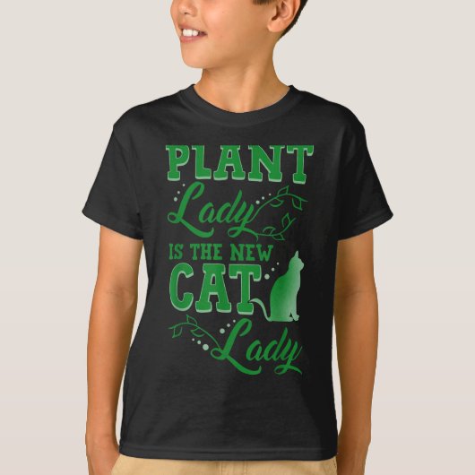 T-shirt Plant Lady Is The New Cat Lady Funny Gardening Quo (Devant)