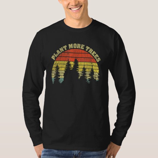 T-shirt Plant More Trees Save Our Climate Change Earth Day (Devant)