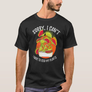 T-shirt Plante carnivore piège de Vénus désolé je ne peux