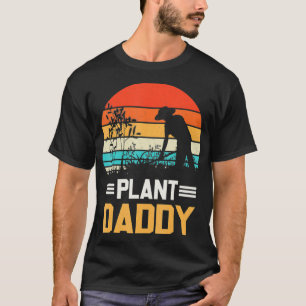 T-shirt Plante Daddy Funny Jardinage Houseplants Landscapi