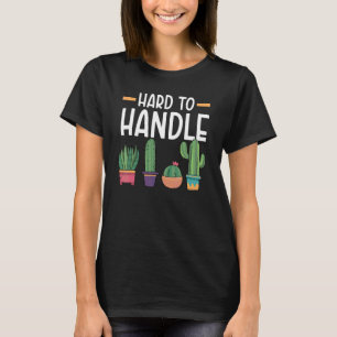 T-shirt Plante grasse de cactus succulente difficile à man