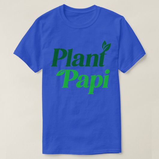T-shirt Plante Papi (Design devant)
