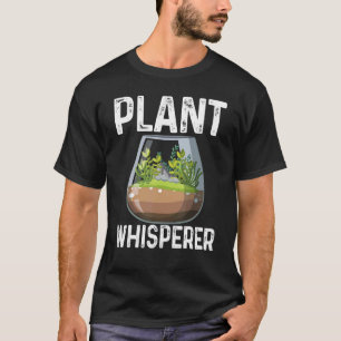 T-shirt Plante Whisperer Funny Hobby jardinage Vegan Veget