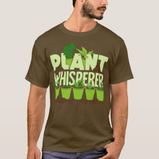 T-shirt Plante Whisperer Gardening Gardener Cadeau