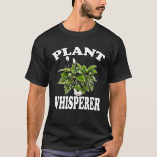 T-shirt Plante Whisperer Hobby jardinage botanique Horticu