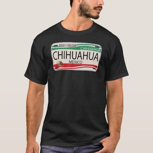 T-shirt Plaque de licence mexicaine Chihuahua Emble Drapea (Devant)