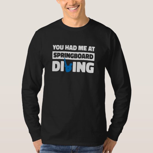 T-shirt Platform Diver Humor Springboard Diving (Devant)