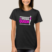 T-shirt Platform Diver Queen Springboard Diving  1 (Devant)