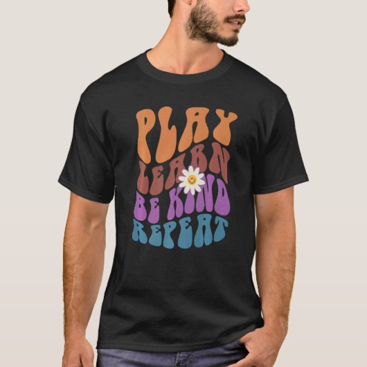 T-shirt PLAY LEARN BE KIND REPEAT Retro Choose Kindness (Devant)