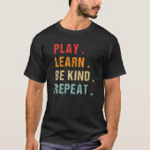 T-shirt Play Learn Be Kinder Repeat Unity Day No Bullies (Devant)