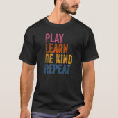 T-shirt Play Learn Be Kinder Repeat Unity Day No Bullies (Devant)