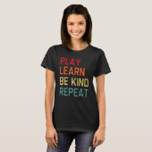 T-shirt Play Learn Be Kinder Repeat Unity Day No Bullies (Devant entier)