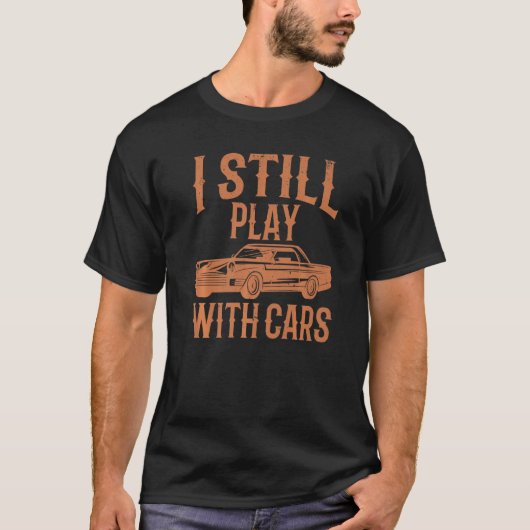 T-shirt Play With Cars For Men Women Classic Car Garage (Devant)