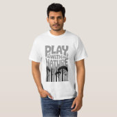 T-shirt Play With Nature Nature Is the Playground Forest P (Devant entier)