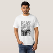 T-shirt Play With Nature Nature Is the Playground Forest P (Devant entier)